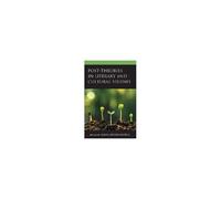 Post-Theories In Literary And Cultural Studies