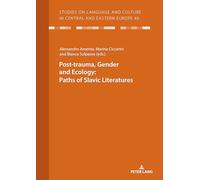 Post-trauma, Genre et Écologie – Peter Lang International Academic Publishers