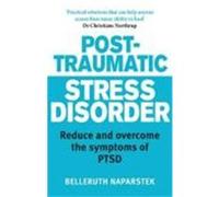 Post-Traumatic Stress Disorder Naparstek, Belleruth (Auteur)