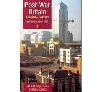 Post-War Britain: A Political History:1945-1992