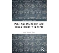 Post-war Instability and Human Security in Nepal