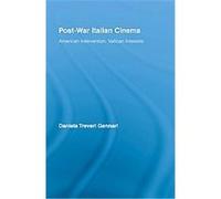 Post-War Italian Cinema, Routledge Advances in Film Studies Daniela Treveri Gennari (Auteur)