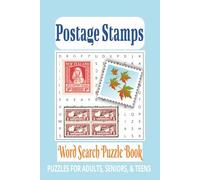 Postage Stamps Word Search Book: Word Searches with Easy-to-Read Print about Postage stamps, Stamps, stamp collectors, and more | 6x9 inches | 110 ... for vacations, holidays, and relaxing times.