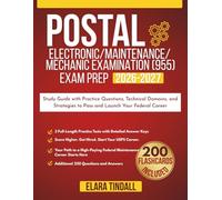 Postal Electronic/Maintenance/Mechanic Examination (955) Exam Prep 2026-2027: Study Guide with Practice Questions, Technical Domains, and Strategies to Pass and Launch Your Federal Career