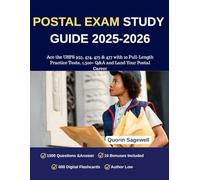 POSTAL EXAM STUDY GUIDE 2025-2026: Ace the USPS 955, 474, 475 & 477 with 10 Full-Length Practice Tests, 1,500+ Q&A and Land Your Postal Career