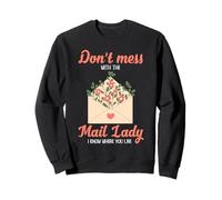 Postal Worker Mail Lady Floral Route Humour Design Sweatshirt