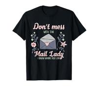 Postal Worker Mail Lady Floral Route Humour Design T-Shirt