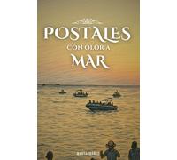Postales con olor a mar