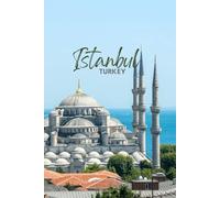 Postcard from Istanbul: Your Perfect Notebook Companion!: Capture your memories from the City of Minarets