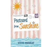 Postcard from Sunshine