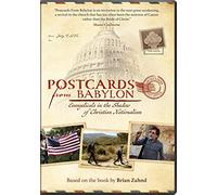 Postcards from Babylon: Evangelicals in the Shadow of Christian Nationalism
