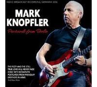 MARK KNOPFLER - Postcards from Berlin, Germany 2006 [Import]