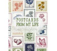Postcards from My Life: A Daily Travel Journal to Capture Moments, Memories, and Reflections