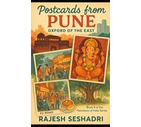 Postcards from Pune: Oxford of the East: Book 5 of the Heartbeats of India Series
