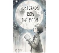 Postcards From The Moon