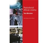 Postcolonial African Cinema by Patrick Williams David Murphy, Patrick Williams (Auteur)
