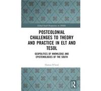Postcolonial Challenges to Theory and Practice in ELT and TESOL by Rboul & Hamza The Education University of Hong Kong & Hong Kong Rboul Hamza The Education University of Hong Kong Hong Kong (Auteur)
