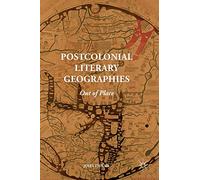 Géographies littéraires postcoloniales – À la marge