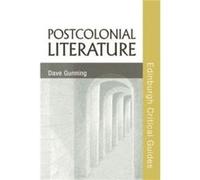 Postcolonial Literature - Gunning Dave Lecturer University of Birmingham - Edinburgh University Press - Livre en Anglais - Paperback Gunning Dave Lecturer University of BirminghamGunning Dave Lecturer