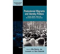 Postcolonial Migrants And Identity Politics