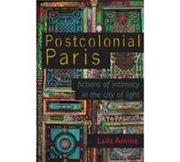 Postcolonial Paris - Laila Amine - University of Wisconsin Press - Livre en Anglais - Paperback Laila AmineLaila Amine (Auteur)