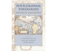 Postcolonial Theologies: Divinity And Empire