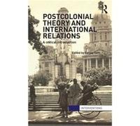 Postcolonial Theory and International Relations by Edited by Sanjay Seth Paperback Book Sanjay Seth, (Auteur)