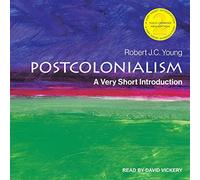 Postcolonialism: A, 2nd Edition (The Very Short Introductions Series) [Import]