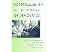 Postcommunism And The Theory Of Democracy