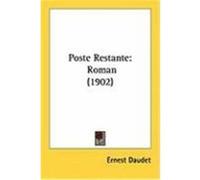 Poste Restante Ernest Daudet (Auteur)