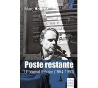 Marc Hanrez – Poste restante – Journal littéraire 1954-1993 – Broché