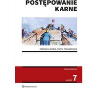 Postępowanie karne wyd.7/2024 - Katarzyna Dudka, Hanna Paluszkiewicz (Recht auf Polnisch)