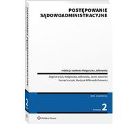 Postępowanie sądowoadministracyjne - Opracowanie zbiorowe (Literatur, Recht auf Polnisch)