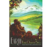 Poster Affiche EARTH YOUR OASIS IN SPACE NASA SPACE TRAVEL RETRO