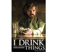 Poster affiche enroulé Game of Thrones Poster Tyrion Lannister Drink Quote 91.5 x 61cm G