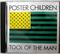 Poster Children - Tool of The Man