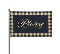 Poster cool Drapeaux Please Remove Your Shoes Drapeau Funny Patio Decor Camping Decor (120 x 180 cm)