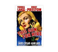 Poster de film The Guns for Hire Veronica Lake sur toile pour décoration de salon, chambre à coucher, style sans cadre, 60 x 90 cm
