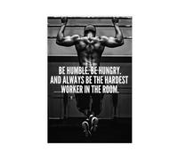 Poster de motivation « Stay Humble Stay Hungry Sports Fitness » - Décoration murale moderne pour la maison, le salon, la salle de sport