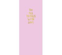 Poster de Porte DO All Things with Love Citation Rose et Or 85 x 205 cm - Sticker préencollé
