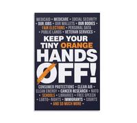 Poster de protestation « Hands Off » sur toile « Keep Your Tiny Orange Patriotic Democracy Justice Freedom Solidarity Resistance » Décoration murale pour mars, rassemblement militant politique