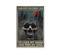 Poster décoratif sur toile avec motif crâne et forêt « I Go To Lose My Mind And Find My Soul » - Décoration murale vintage pour salon, chambre à coucher, 50 x 75 cm - Sans cadre
