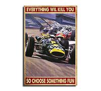 Poster décoratif sur toile « Everything Will Kill You So Choose Something Fun » pour salon, chambre à coucher (30 x 45 cm)