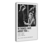 Poster du film 10 choses que je déteste sur toile - Décoration murale pour salon, chambre à coucher - 30 x 45 cm