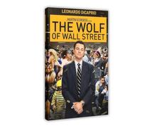 Poster du film The Wolf of Wall Street - Toile décorative pour chambre à coucher, bureau, chambre à coucher, cadeau (60 x 90 cm)