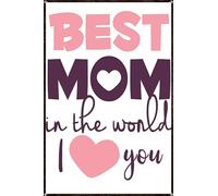 Poster en métal avec inscription « Best Mom In The World I Love You » - 20,3 x 30,5 cm