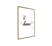 Image encadrée Artgeist Poster et affiche - To Be Home - 40x60 (35030)