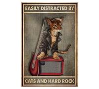 Poster facile à distraire par le chat et le hard rock, affiches pour les amateurs de rock, cadeaux de propriétaire de chat pour garage, jardin, bar, café, cuisine, salle de bain, grotte de maison,