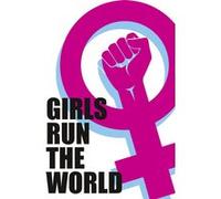 Poster Girls Run The World 91,5 cm x 61 cm G