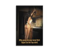 Poster « Hot Girl Why Guys Always Keep Their Liquor On The Top Shelf » - Impression sur toile - Décoration murale moderne pour chambre à coucher - 30 x 45 cm